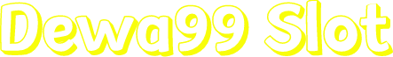 Dewa99 Slot